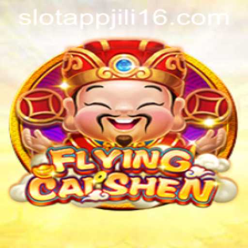 Discover the Excitement of FlyingCaiShen: The Ultimate Jili16 Slot Experience